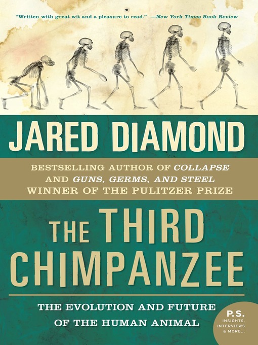 Title details for The Third Chimpanzee by Jared Diamond - Wait list